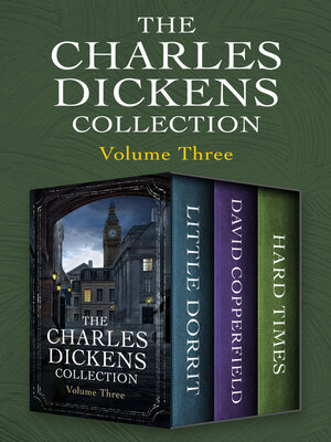 cover image of The Charles Dickens Collection Volume Three
